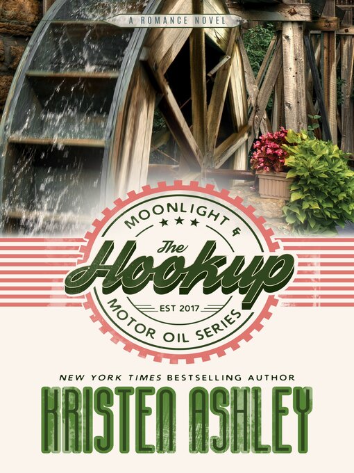 Title details for The Hookup by Kristen Ashley - Available